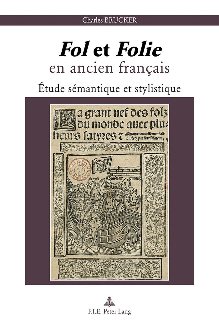 Couverture du livre « FOL  ET  FOLIE  EN ANCIEN FRANCAIS - ETUDE SEMANTIQUE ET STYLISTIQUE » de Charles Brucker, librairie Les Contes Infusés à Corte