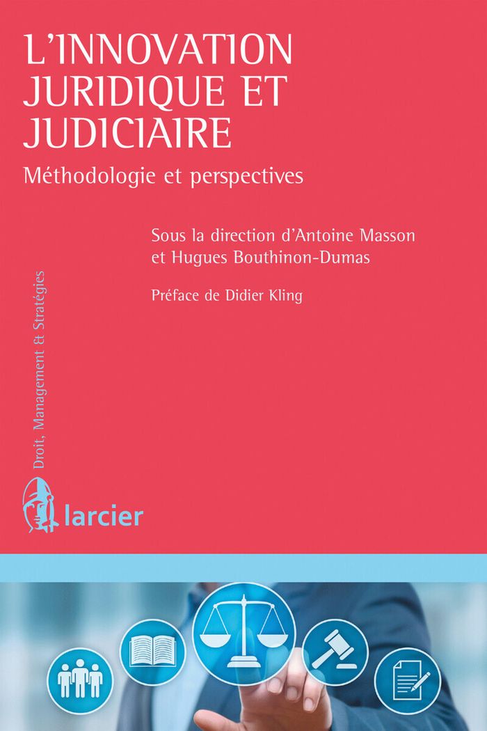 Couverture du livre « L'INNOVATION JURIDIQUE ET JUDICIAIRE » de H. Bouthinon-Dumas, librairie Les Contes Infusés à Corte