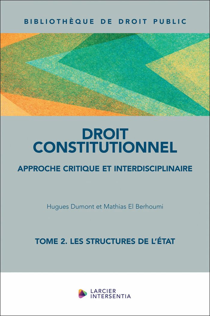 Couverture du livre « Droit constitutionnel : approche critique et interdisciplinaire » de Hugues Dumont, librairie Les Contes Infusés à Corte