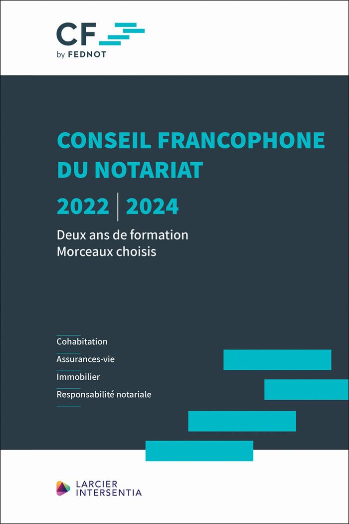 Couverture du livre « CONSEIL FRANCOPHONE DU NOTARIAT 2022-2024 - DEUX ANS DE FORMATION - MORCEAUX CHOISIS », librairie Les Contes Infusés à Corte