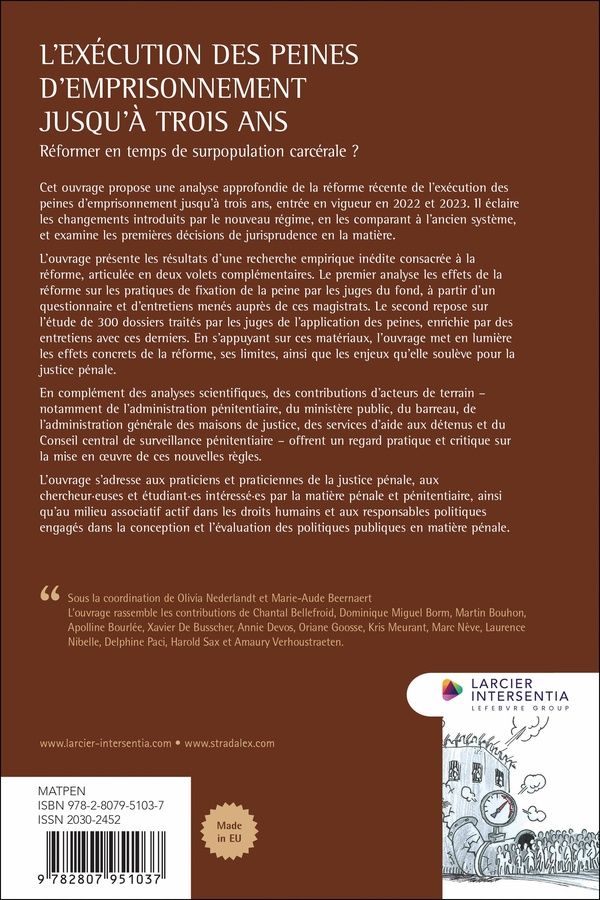 Quatrième de couverture de « L'exécution des peines d'emprisonnement jusqu'à trois ans : réformer en temps de surpopulation carcérale ? »