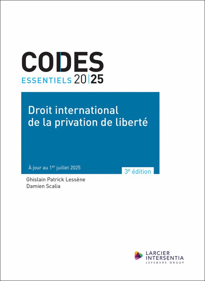 Couverture du livre « Droit international de la privation de liberté » de Ghislain Patrick Lessène, librairie Les Contes Infusés à Corte
