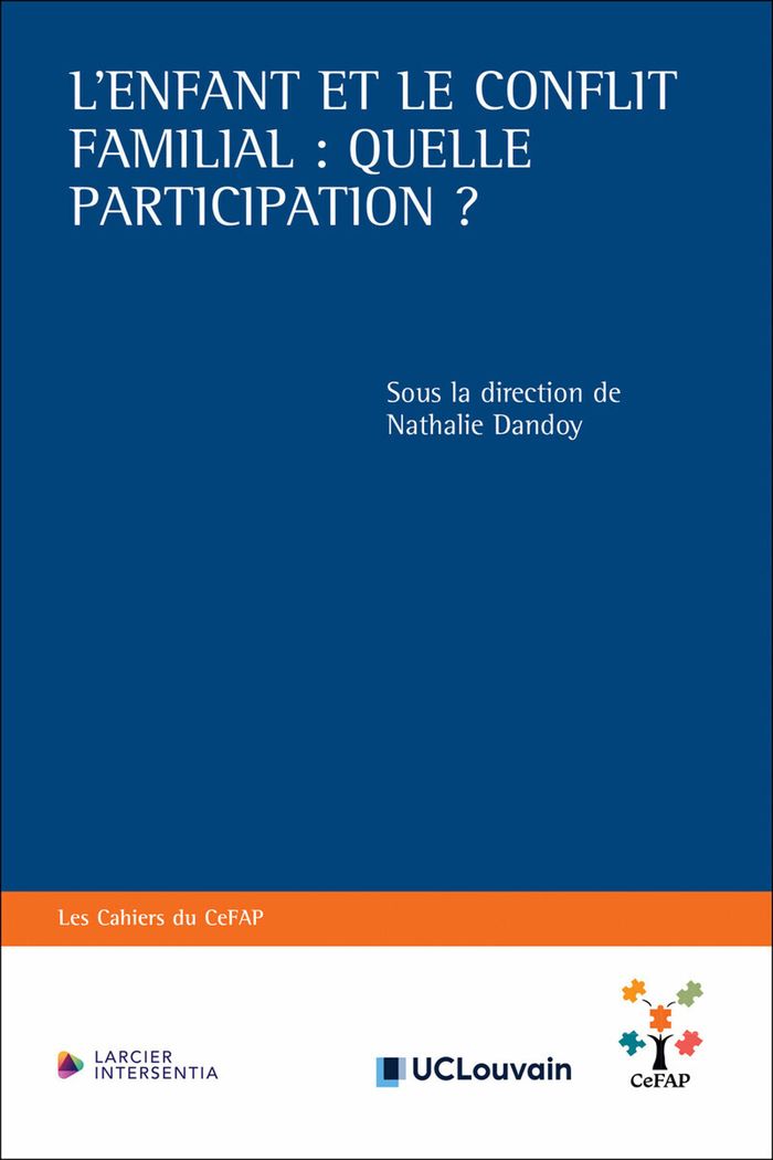Couverture du livre « L'enfant et le conflit familial, quelle participation ? » de Nathalie Dandoy, librairie Les Contes Infusés à Corte