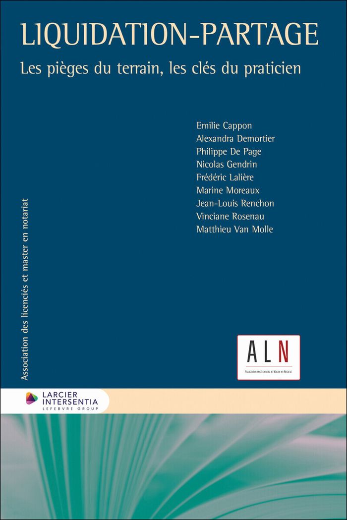 Couverture du livre « LIQUIDATION-PARTAGE - LES PIEGES DU TERRAIN, LES CLES DU PRATICIEN » de Page Cappon/de, librairie Les Contes Infusés à Corte
