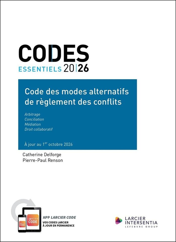 Couverture du livre « CODE ESSENTIEL - CODE DES MODES ALTERNATIFS DE REGLEMENT DES CONFLITS 2026 - ARBITRAGE CONCILIATION » de Delforge/renson, librairie Les Contes Infusés à Corte