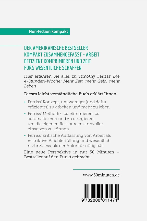Quatrième de couverture de « DIE 4-STUNDEN-WOCHE. ZUSAMMENFASSUNG & ANALYSE DES BESTSELLERS VON TIMOTHY FERRISS - LUXUS-LIFESTYLE »