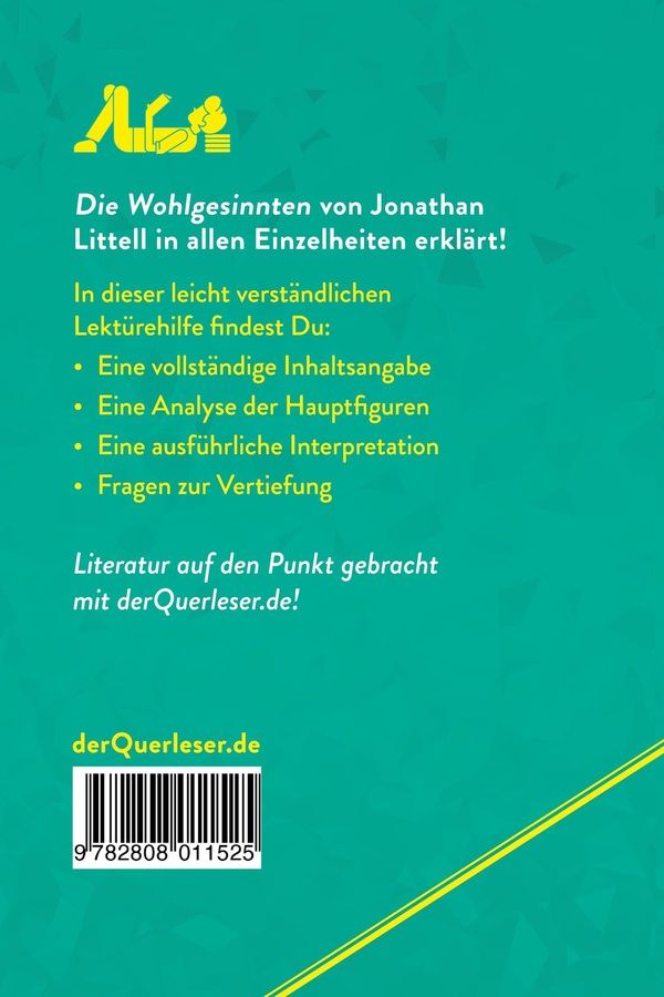Quatrième de couverture de « DIE WOHLGESINNTEN VON JONATHAN LITTELL (LEKTUREHILFE) - DETAILLIERTE ZUSAMMENFASSUNG, PERSONENANALYS »