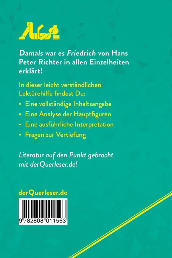 Quatrième de couverture de « DAMALS WAR ES FRIEDRICH VON HANS PETER RICHTER (LEKTUREHILFE) - DETAILLIERTE ZUSAMMENFASSUNG, PERSON »