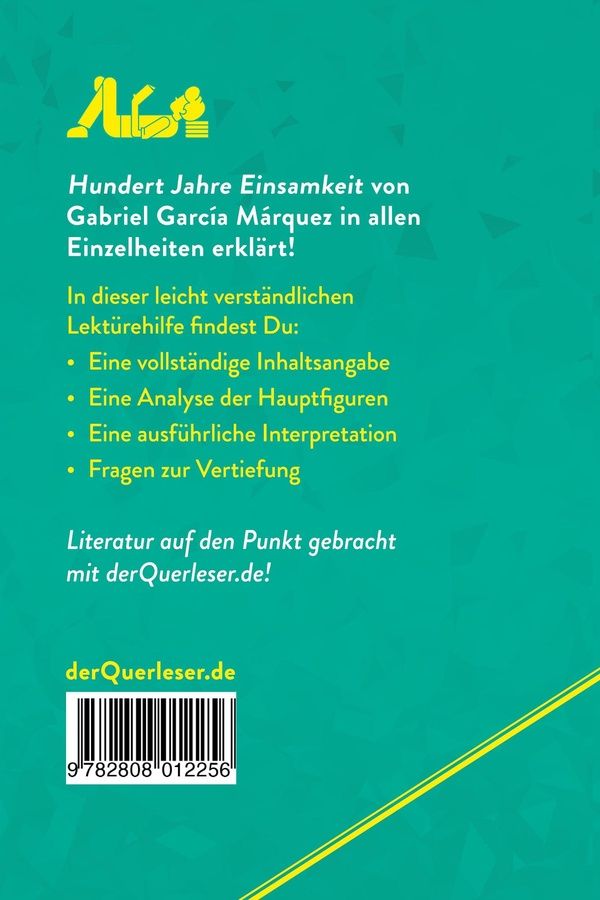 Quatrième de couverture de « HUNDERT JAHRE EINSAMKEIT VON GABRIEL GARCIA MARQUEZ (LEKTUREHILFE) - DETAILLIERTE ZUSAMMENFASSUNG, P »