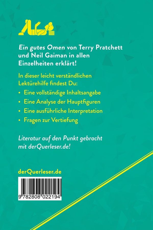 Quatrième de couverture de « EIN GUTES OMEN VON TERRY PRATCHETT UND NEIL GAIMAN (LEKTUREHILFE) - DETAILLIERTE ZUSAMMENFASSUNG, PE »