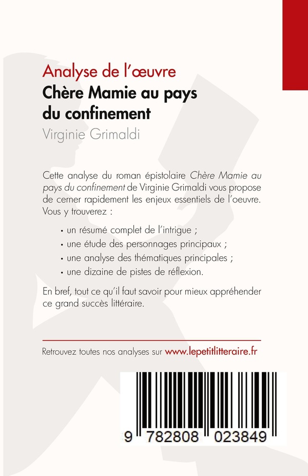 Quatrième de couverture de « CHERE MAMIE AU PAYS DU CONFINEMENT - ANALYSE DE L'OEUVRE »