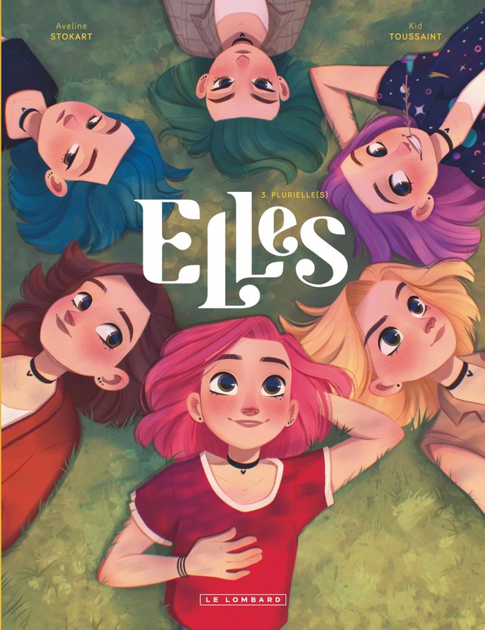 Couverture du livre « ELLES - TOME 3 - PLURIELLE(S) » de Toussaint Kid, librairie Les Contes Infusés à Corte