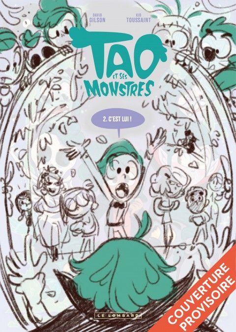 Couverture du livre « TAO ET SES MONSTRES - TOME 2 - C'EST LUI ! », librairie Les Contes Infusés à Corte
