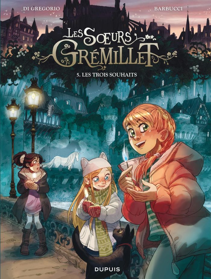 Couverture du livre « LES SOEURS GREMILLET - TOME 5 - LES TROIS SOUHAITS », librairie Les Contes Infusés à Corte