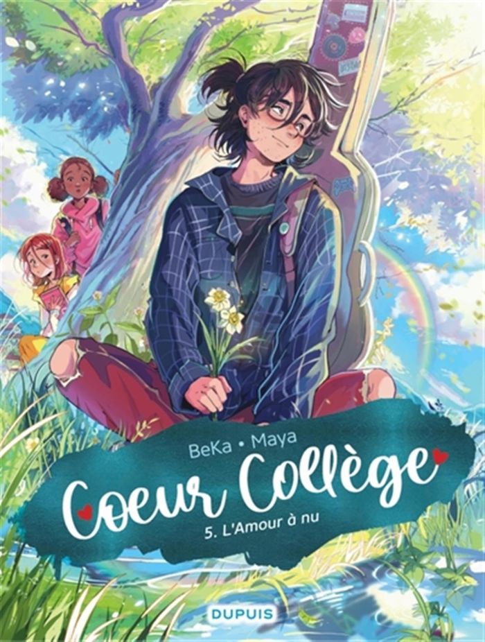 Couverture du livre « COEUR COLLEGE - TOME 5 - L'AMOUR A NU », librairie Les Contes Infusés à Corte