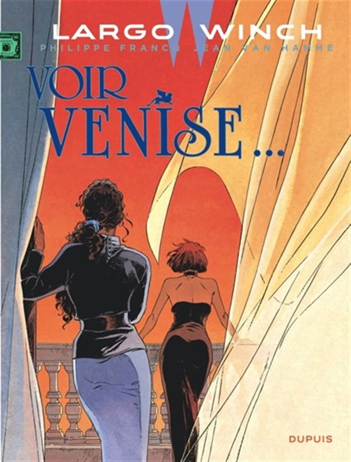 Couverture du livre « LARGO WINCH - TOME 9 - VOIR VENISE - NOUVELLE EDITION » de Hamme/francq Van, librairie Les Contes Infusés à Corte