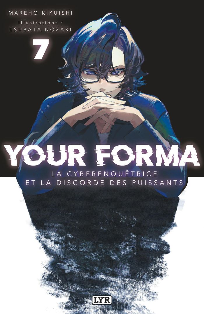 Couverture du livre « YOUR FORMA - ROMAN - TOME 7 », librairie Les Contes Infusés à Corte