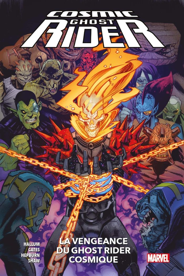 Couverture du livre « COSMIC GHOST RIDER : LA VENGEANCE DU GHOST RIDER COSMIQUE » de Cates/hepburn/shaw, librairie Les Contes Infusés à Corte