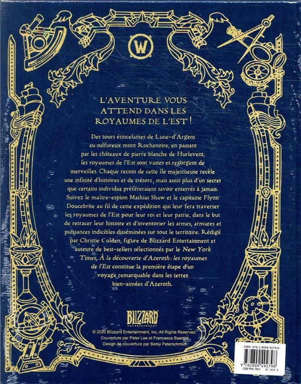 Quatrième de couverture de « WORLD OF WARCRAFT : A LA DECOUVERTE D'AZEROTH - LES ROYAUMES DE L'EST »