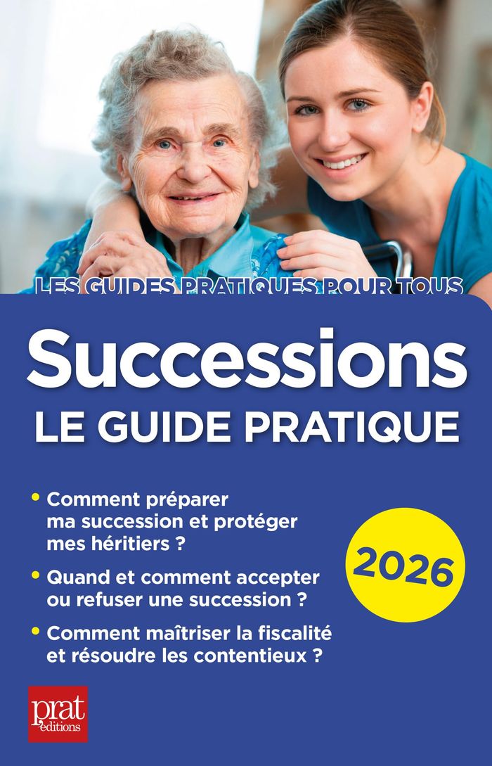 Couverture du livre « Successions, le guide pratique 2026 », librairie Les Contes Infusés à Corte