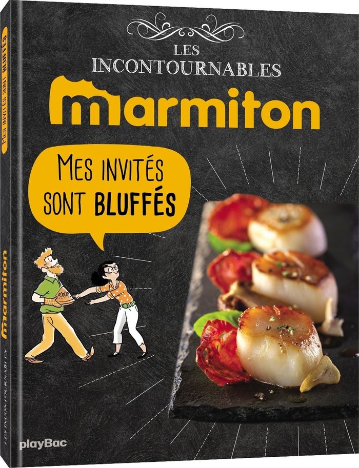 Couverture du livre « Mes invités sont bluffés » de Marmiton, librairie Les Contes Infusés à Corte