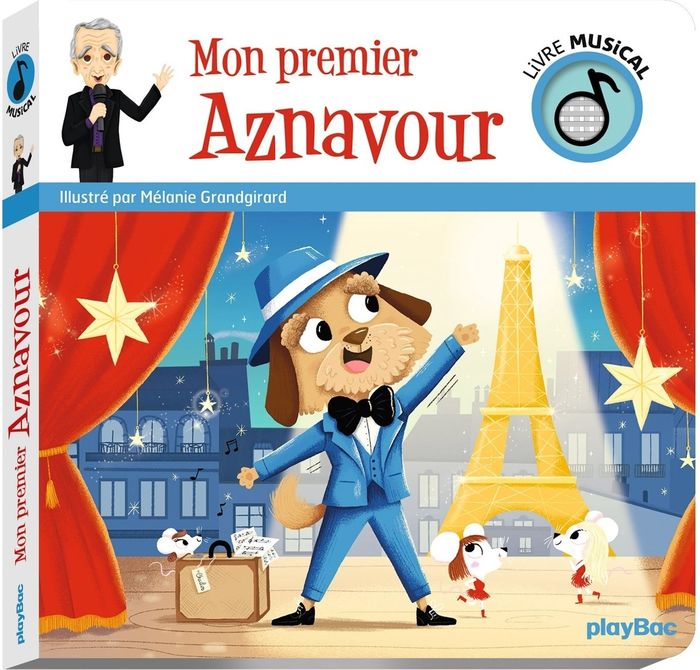 Couverture du livre « LIVRE MUSICAL - MON PREMIER AZNAVOUR - AUDIO » de Melanie Grandgirad, librairie Les Contes Infusés à Corte