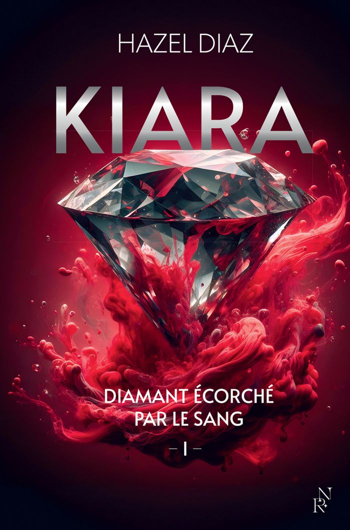 Couverture du livre « KIARA, DIAMANT ECORCHE PAR LE SANG - TOME 1 - VOL01 » de Hazel Diaz, librairie Les Contes Infusés à Corte