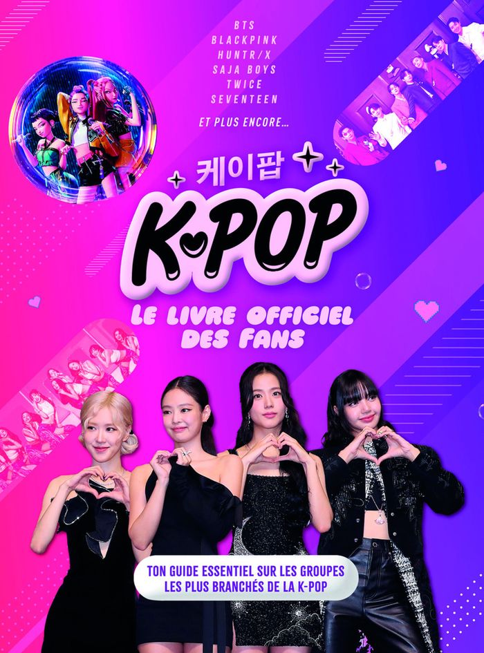 Couverture du livre « K-POP - LE LIVRE OFFICIEL DES FANS », librairie Les Contes Infusés à Corte