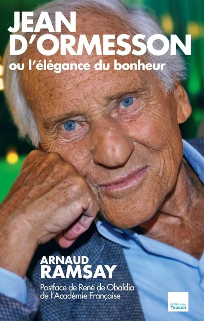 Couverture du livre « JEAN D'ORMESSON OU L'ELEGANCE DU BONHEUR - NOUVELLE EDITION », librairie Les Contes Infusés à Corte