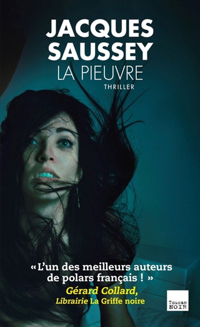 Couverture du livre « La pieuvre : thriller » de Jacques Saussey, librairie Les Contes Infusés à Corte