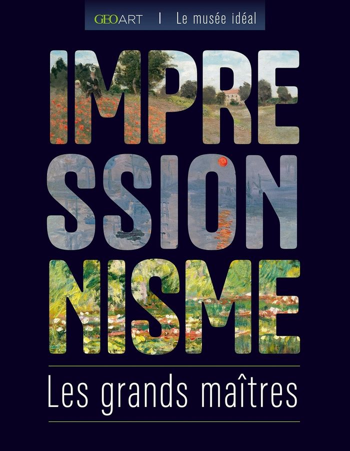 Couverture du livre « Impressionnisme : les grands maîtres », librairie Les Contes Infusés à Corte