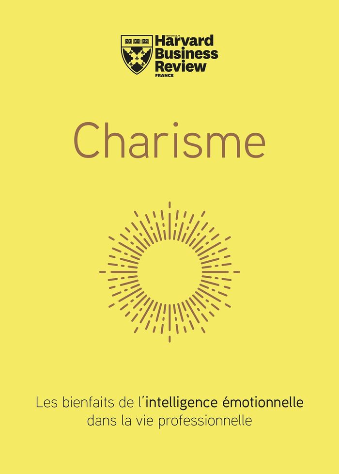 Couverture du livre « Charisme » de [articles publiés par la] "Harvard business review France", librairie Les Contes Infusés à Corte