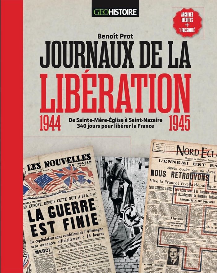 Couverture du livre « Journaux de la Libération : 1944-1945 » de Benoît Prot, librairie Les Contes Infusés à Corte