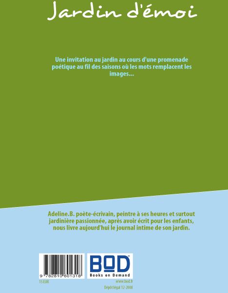 Quatrième de couverture de « JARDIN D'EMOI - JARDIN D' EMOI - ILLUSTRATIONS, COULEUR »