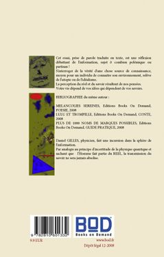 Quatrième de couverture de « L'INFOLIE DES EPONGES - ESSAI SUR L'INFORMATION - ILLUSTRATIONS, COULEUR »