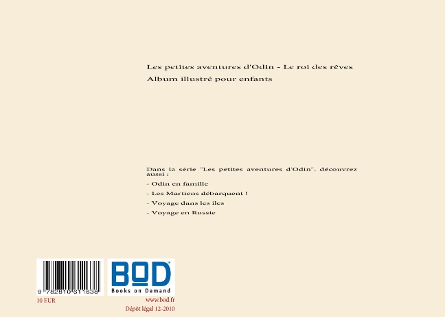 Quatrième de couverture de « LE ROI DES REVES - LES PETITES AVENTURES D'ODIN - ILLUSTRATIONS, COULEUR »