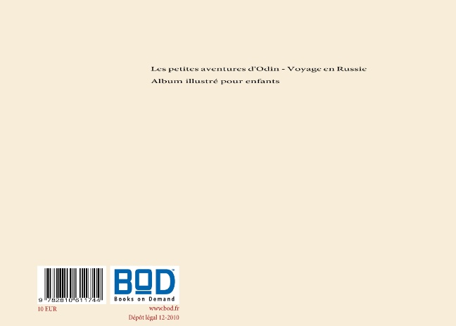 Quatrième de couverture de « VOYAGE EN RUSSIE - LES PETITES AVENTURES D'ODIN - ILLUSTRATIONS, COULEUR »