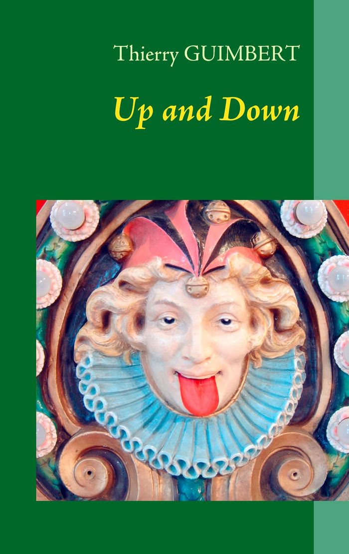 Couverture du livre « UP AND DOWN » de Thierry Guimbert, librairie Les Contes Infusés à Corte
