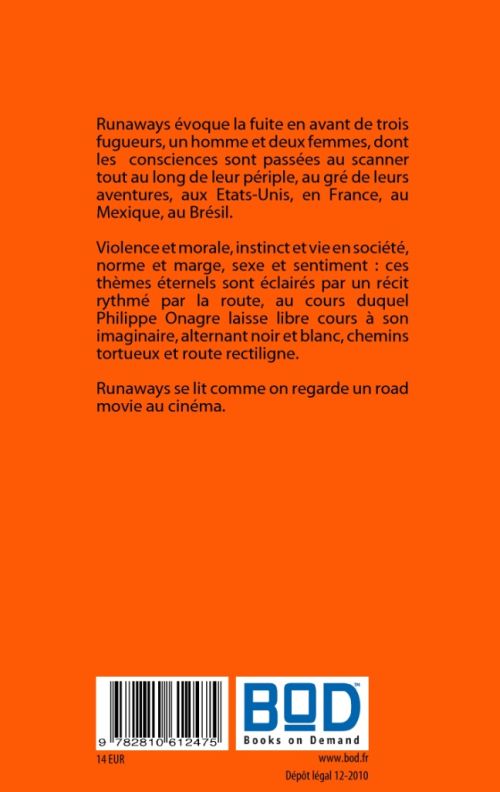 Quatrième de couverture de « RUNAWAYS - FUGUES »