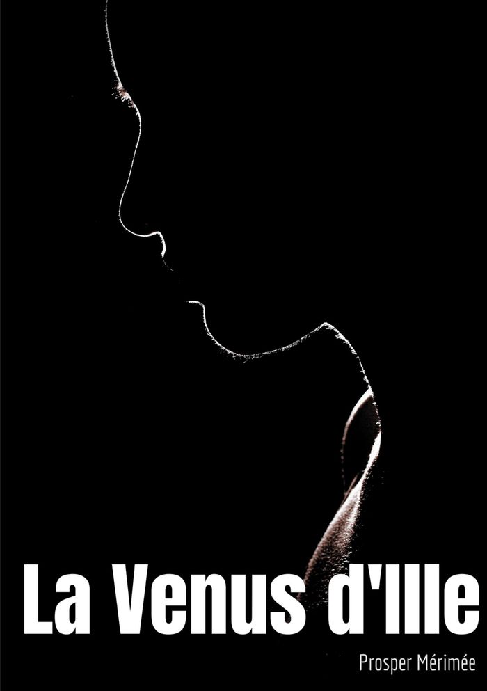 Couverture du livre « La Vénus d'Ille », librairie Les Contes Infusés à Corte