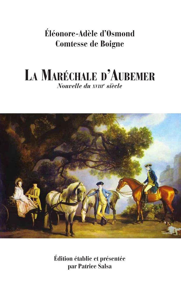 Couverture du livre « LA MARECHALE D'AUBEMER - NOUVELLE DU XVIIIE SIECLE » de Salsa, librairie Les Contes Infusés à Corte