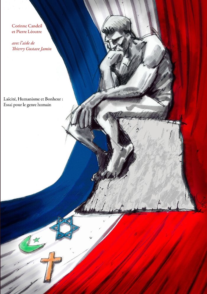 Couverture du livre « LAICITE, HUMANISME ET BONHEUR : ESSAI POUR LE GENRE HUMAIN » de Candeil/leoutre, librairie Les Contes Infusés à Corte