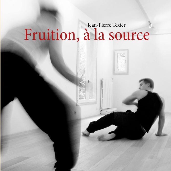 Couverture du livre « FRUITION A LA SOURCE » de Jean-Pierre Texier, librairie Les Contes Infusés à Corte