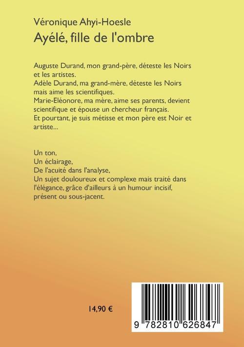 Quatrième de couverture de « AYELE, FILLE DE L'OMBRE »