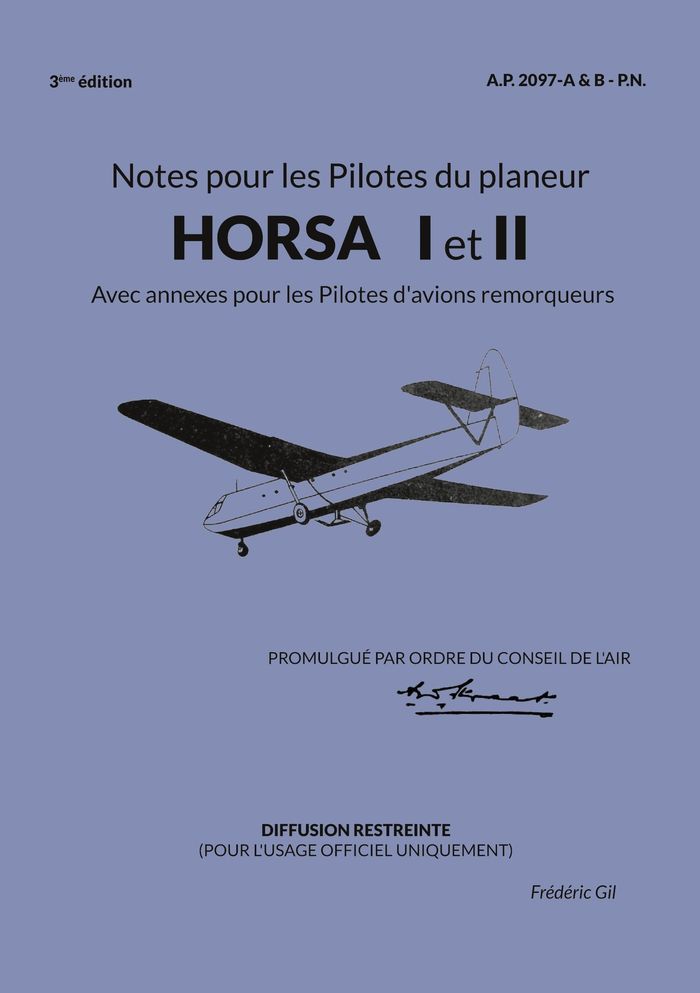 Couverture du livre « Notes pour les pilotes du planeur HORSA I et II : avec annexes pour les pilotes d'avions remorqueurs » de Royal Air Force Grande-Bretagne, librairie Les Contes Infusés à Corte