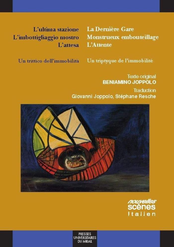 Couverture du livre « L ULTIMA STAZIONE L'IMBOTTIGLIAGGIO MOSTRO L'ATTESA/LA DERNIERE GARE L'EMBOUTEIL » de Beniamino Joppolo, librairie Les Contes Infusés à Corte