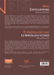 Quatrième de couverture de « Mapa. El maravilloso viaje... »