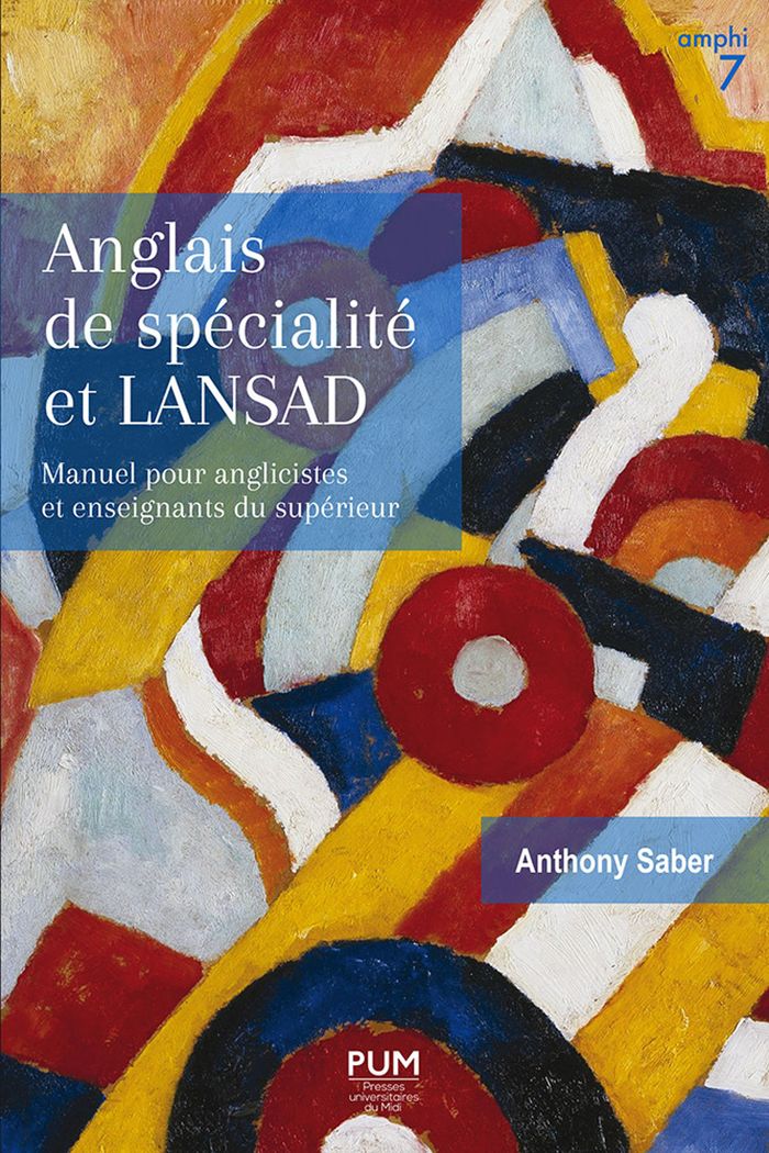 Couverture du livre « Anglais de spécialité et LANSAD : manuel pour anglicistes et enseignants du supérieur », librairie Les Contes Infusés à Corte