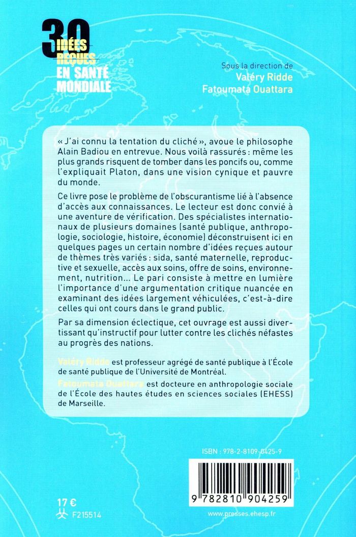 Quatrième de couverture de « 30 IDEES RECUES EN SANTE MONDIALE »