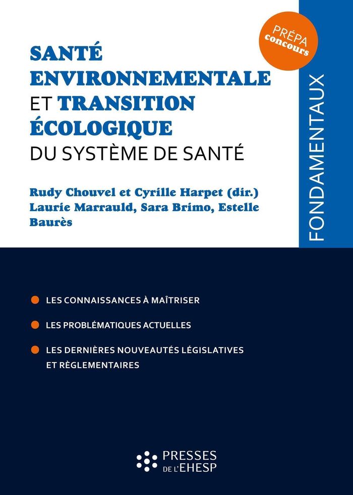Couverture du livre « Santé environnementale et transition écologique du système de santé » de Rudy Chouvel, librairie Les Contes Infusés à Corte